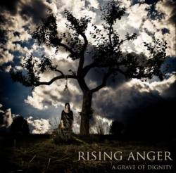 Rising Anger : A Grave of Dignity